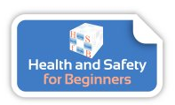 health and safety for beginners blog
