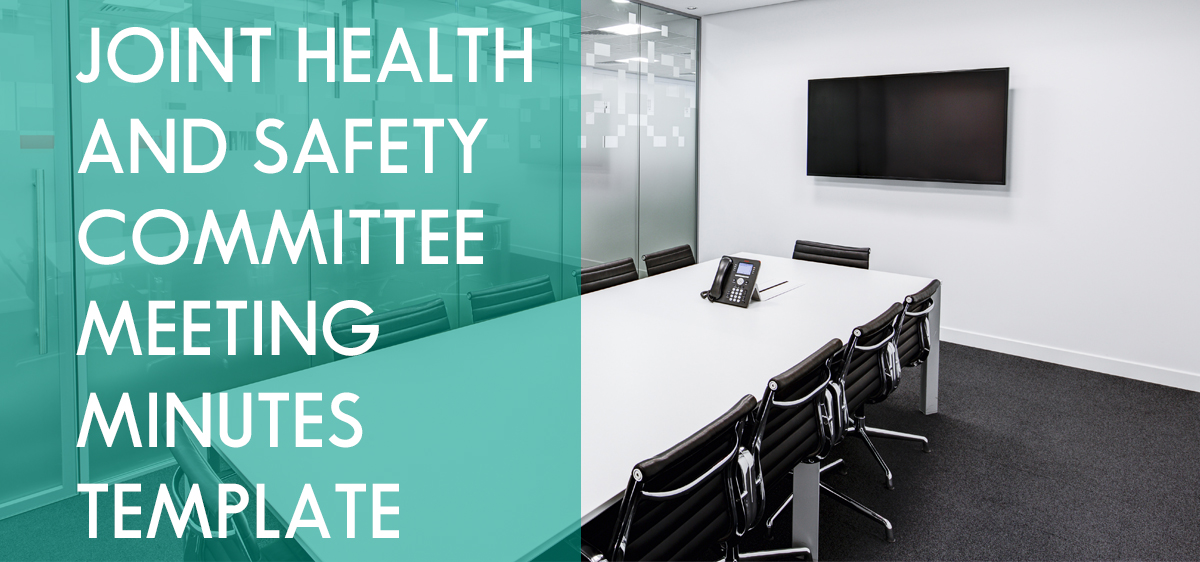 Joint Health And Safety Committee Meeting Minutes Template ACUTE